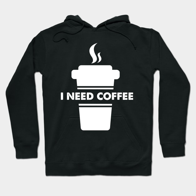 I need coffee Hoodie by captainmood